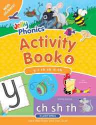 Title: Jolly Phonics Activity Book 6 (in Print Letters), Author: Sara Wernham