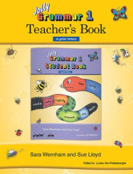 Title: Jolly Grammar 1 Teacher's Book (in Print Letters), Author: Sue Lloyd