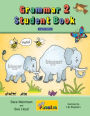 Grammar 2 Student Book: In Print Letters (American English Edition)