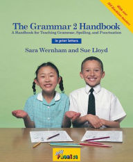 Title: The Grammar 2 Handbook: In Print Letters (American English Edition), Author: Sara Wernham