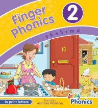 Title: Finger Phonics Book 2: In Print Letters (American English Edition), Author: Sara Wernham