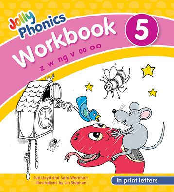 Jolly Phonics Workbook 5: In Print Letters (American English Edition ...