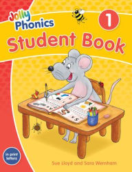 Title: Jolly Phonics Student Book 1: In Print Letters (American English Edition), Author: Sara Wernham