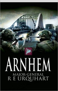Title: Arnhem, Author: R E Urquart