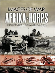 Title: Afrika Korps, Author: Ian Baxter