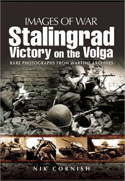 Stalingrad: Victory on the Volga