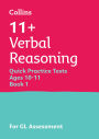 Letts 11+ Success - 11+ Verbal Reasoning Quick Practice Tests Age 10-11 for the GL Assessment tests