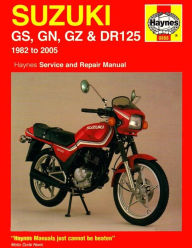Title: Suzuki GS & DR125, '82-'05, Author: Haynes Publishing