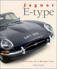 Title: Jaguar E-type: Portrait of a design icon, Author: Glen Smale