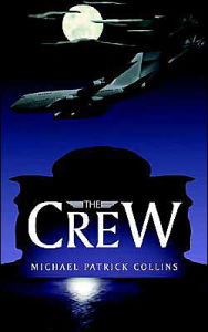 Title: The Crew, Author: Michael Patrick Collins