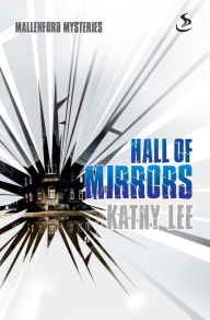 Title: Hall of Mirrors, Author: Kathy Lee