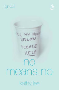 Title: No Means No, Author: Kathy Lee