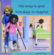 Title: Nita Goes to the Hospital, Author: Henriette Barkow
