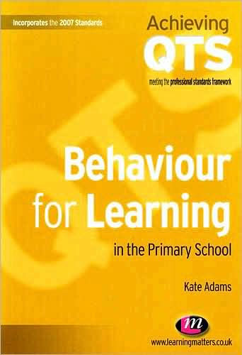 Behaviour for Learning the Primary School
