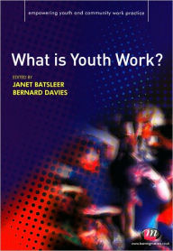 Title: What is Youth Work?, Author: Janet Batsleer