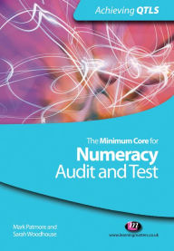 Title: The Minimum Core for Numeracy: Audit and Test, Author: Mark Patmore