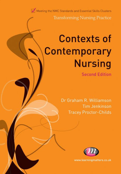 Contexts of Contemporary Nursing