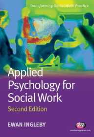 Title: Applied Psychology for Social Work, Author: Ewan Ingleby