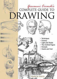 Title: Giovanni Civardi's Complete Guide to Drawing, Author: Giovanni Civardi