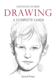 Title: Drawing: A Complete Guide, Author: Giovanni Civardi