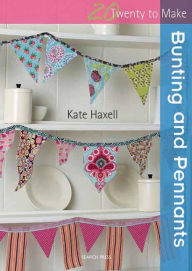 Title: Bunting and Pennants, Author: Kate Haxell