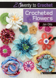 Title: Crocheted Flowers, Author: Jan Ollis