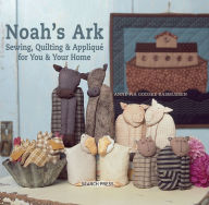 Title: Noah's Ark: Sewing, Quilting & Applique for You and Your Home, Author: Mousumi Karmakar