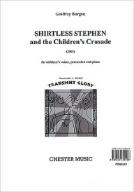 Title: Shirtless Stephen and the Children's Crusade, Author: Peter Porter