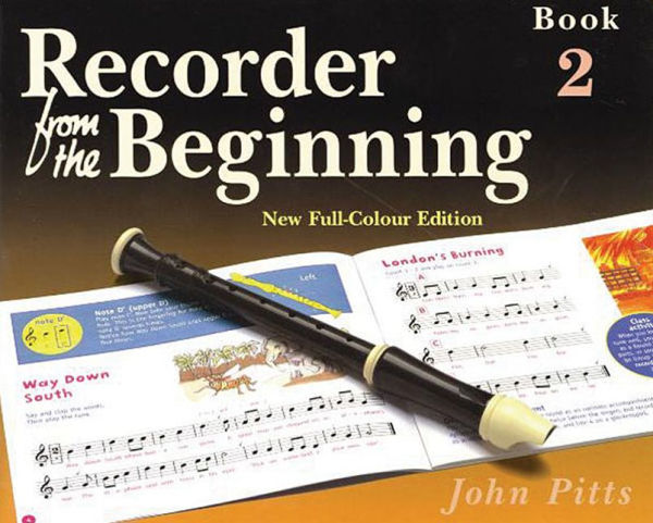 Recorder from the Beginning - Book 2: Full Color Edition