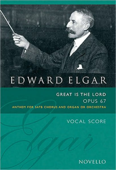 Great Is the Lord, Op. 67: Vocal Score