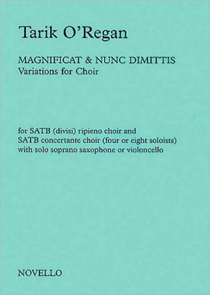 Magnificat and Nunc Dimittis: Variations for Choir