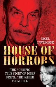 Title: House of Horrors, Author: Nigel Cawthorne