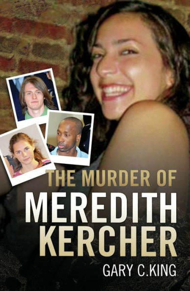 The Murder of Meredith Kercher