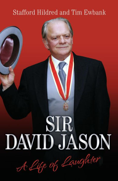 Sir David Jason: A Life of Laughter