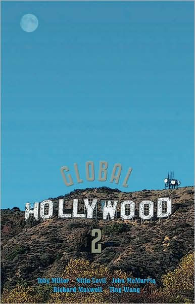 Global Hollywood 2 / Edition 2 by Toby Miller, Nitin Govil, John ...