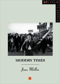 Title: Modern Times, Author: Joan Mellen