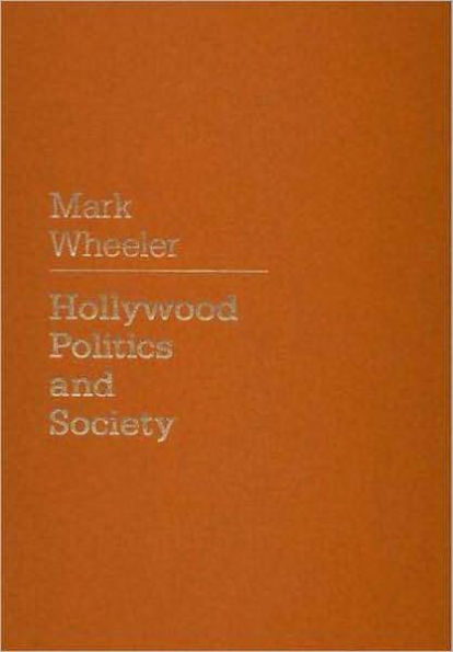 Hollywood: Politics and Society