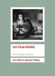 Title: 100 Film Noirs, Author: Jim Hillier