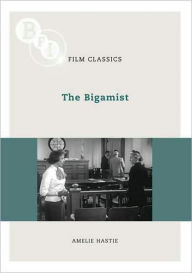 Title: The Bigamist, Author: Amelie Hastie