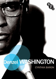 Title: Denzel Washington, Author: C. Baron