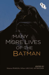 Title: Many More Lives of the Batman, Author: Roberta Pearson