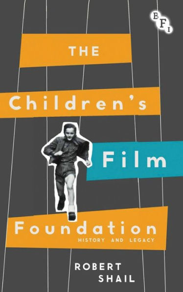 The Children's Film Foundation: History and Legacy