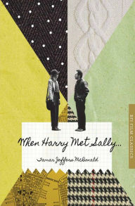 Title: When Harry Met Sally ..., Author: Tamar Jeffers McDonald