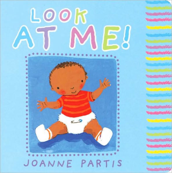 Baby Books: Look at Me!