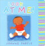 Baby Books: Look at Me!