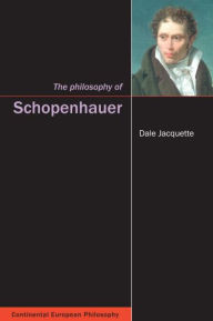 Title: The Philosophy of Schopenhauer, Author: Dale Jacquette