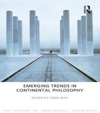 Emerging Trends Continental Philosophy