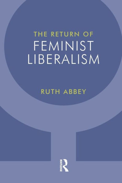 The Return of Feminist Liberalism