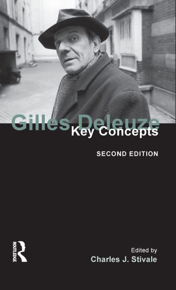 Gilles Deleuze: Key Concepts