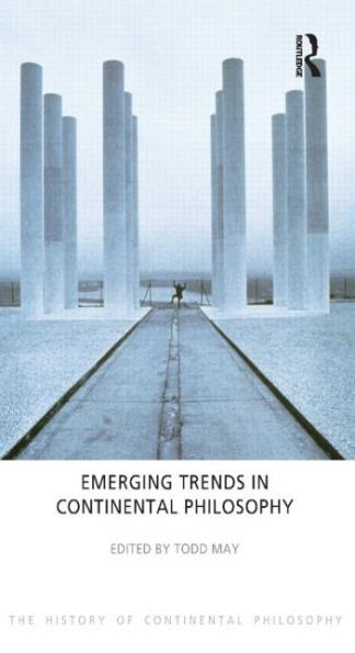 Emerging Trends Continental Philosophy